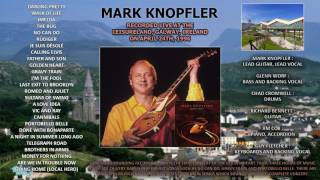 Watch Mark Knopfler Gravy Train video