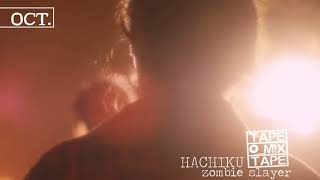 Hachiku Zombie Slayer Hachiku Zombie Slayer