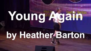 Young Again by Heather Barton in International MS Line Dance Festival 2018