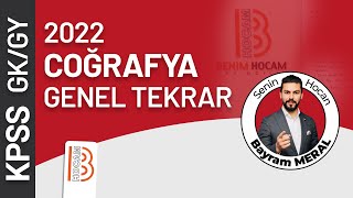 1) KPSS Coğrafya Genel Tekrar 1 Coğrafi Konum  - 2022 - Bayram MERAL