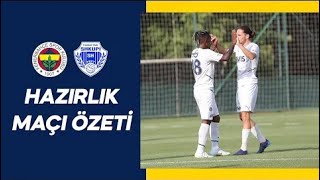 Fenerbahçe 2-2 Shkupi - Maç Özeti