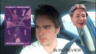 Bring The Soul The Movie 2019 Blind Review