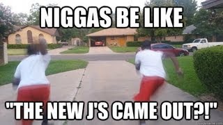 Niggas Be Like (Best Video)
