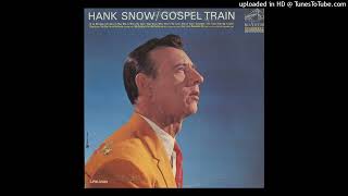 Watch Hank Snow Dear Lord Remember Me video