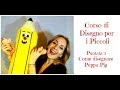 Corso di Disegno per i Piccoli,Lez.n.3 ft Hippywitch28 (Come disegnare Peppa Pig)-Arte per Te