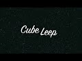 Cube Leep *New Intro*