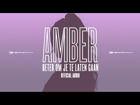 Amber - Beter Om Je Te Laten Gaan