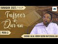 TAFSEER E QUR'AN | PARA 3 | Sheikh Jalal Uddin Qasmi Hafizahullah