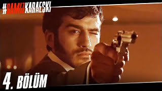 Ramiz Dayı Gençliği 4. Bölüm