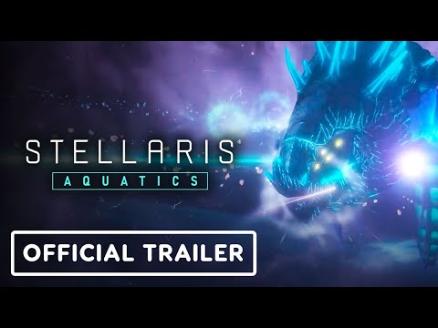 Stellaris: Aquatics - Official Species Pack Release Trailer