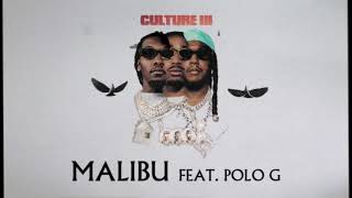 Watch Migos Malibu feat Polo G video