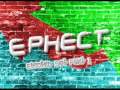 Ephect - Electro Set Part 1