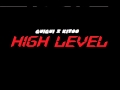 Guigui feat Kitoo - HIGH LEVEL