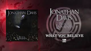 Watch Jonathan Davis What You Believe video