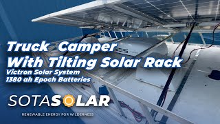 Lance Truck Camper 2Kw Tilting Solar Victron Power System Build 1380Ah Battery