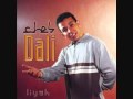 cheb dali - wilili omriya & ched 3azemek