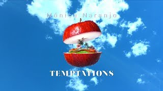 Watch Monica Naranjo Temptations video