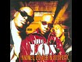 The LOX-If You Think I'm Jiggy
