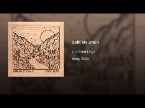 Split My Brain Video