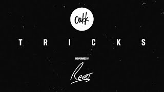 OAKK - "Tricks" (Revrt Routine)