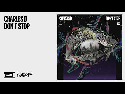 Charles D (USA) - Don&#039;t Stop | Drumcode