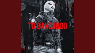 To Bancando