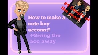 How to make a cute boy account! + Giveaway the acc