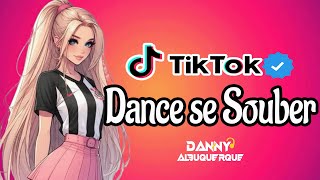 Dance Se Souber Tiktok 2025