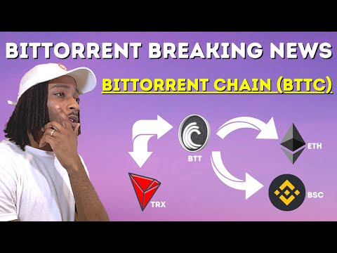 BTT Token Breaking News: BitTorrent Chain (BTTC)