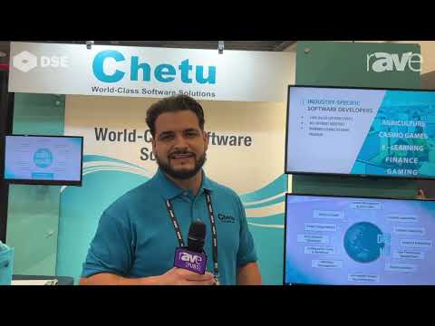 DSE 2023: Chetu Offers Custom Software Development Services, Specializes in Digital Signage