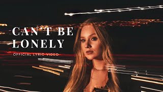 Kylie Trout - “Can’t Be Lonely” (Lyric Video)