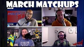 MARCH MATCHUPS Continues Night 3!!