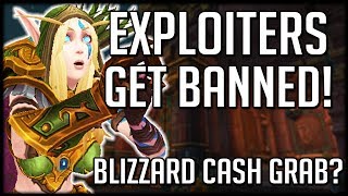 EXPLOITERS GET BANNED - Blizzard Christmas Cash Grabs | WoW Battle for Azeroth
