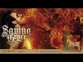 SAVING GRACE "Ablaze" Lyric Video