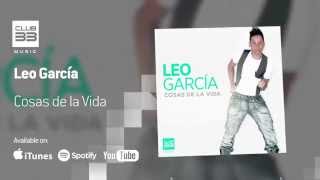Watch Leo Garcia Cosas De La Vida video