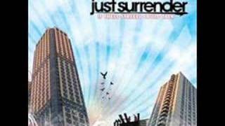 Watch Just Surrender Of All Weve Known video