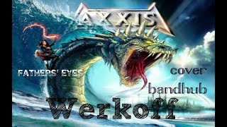 Watch Axxis Fathers Eyes video