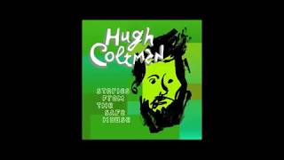 Watch Hugh Coltman Something Wicked This Way Comes video