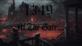 Watch 1349 At The Gate video