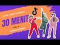 30 MENIT TIKTOK VIRAL VOL. 11 DANCE CARDIO WORKOUT | ZUMBA | Swag and Sweat