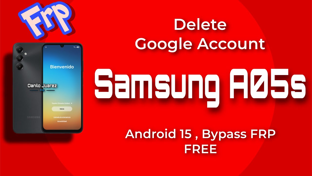 Delete Google Account Samsung A05s Android 15 Bypass FRP Delete Google Account Samsung A05s Android 15 Bypass FRP