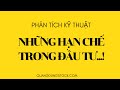 PTKT VÀ HẠN CHẾ TRONG ĐẦU TƯ CHỨNG KHOÁN