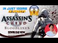 ASSASSIN'S CREED BLOODLINES HIGHLY COMPRESSED IN JUST 100MB