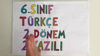 6. Sınıf Türkçe 2. Dönem 2. Yazılı
