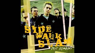 Watch Side Walk Slam Another Day video