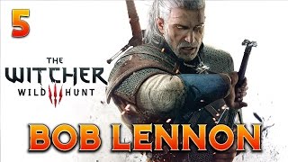 The Witcher 3 Bob Lennon - Ep.5 Où Est La Bwat ?? Jgarde La Bouâtt