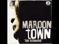 Maroon Town - Are You Ready