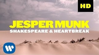 Watch Jesper Munk Shakespeare  Heartbreak video