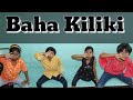 Baha Kiliki Dance by Kids