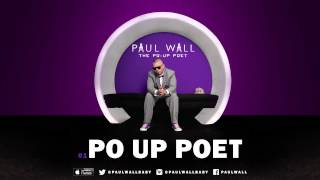 Watch Paul Wall Po Up video